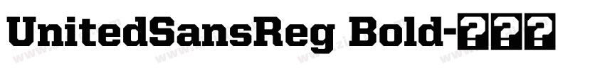 UnitedSansReg Bold字体转换